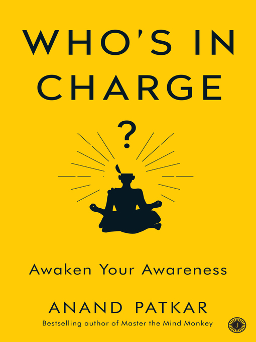 Title details for Who's In Charge? by Anand Patkar - Available